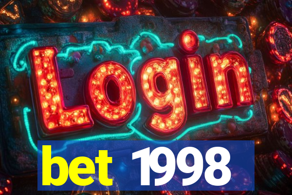 bet 1998